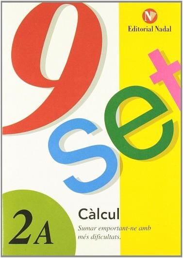 NOU-SET 2A : SUMAR EMPORTANT-NE AMB MES DIFICULTATS | 9788478872657 | VV.AA. | Llibreria Aqualata | Comprar libros en catalán y castellano online | Comprar libros Igualada