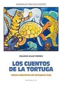 CUENTOS DE LA TORTUGA, LOS | 9788498422023 | SOLER FIÉRREZ, EDUARDO | Llibreria Aqualata | Comprar libros en catalán y castellano online | Comprar libros Igualada