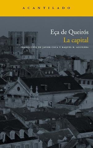 CAPITAL, LA (NARRATIVA 142) | 9788496834613 | EÇA DE QUEIROS, JOSE MARIA | Llibreria Aqualata | Comprar llibres en català i castellà online | Comprar llibres Igualada