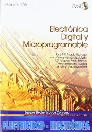 ELECTRONICA DIGITAL Y MICROPROGRAMABLE | 9788497325059 | ANGULO, J.M. I ALTRES | Llibreria Aqualata | Comprar libros en catalán y castellano online | Comprar libros Igualada