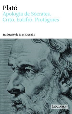 APOLOGIA DE SOCRATES. CRITO. EUTIFRO. PROTAGORES (BUTXACA | 9788496863965 | PLATO | Llibreria Aqualata | Comprar llibres en català i castellà online | Comprar llibres Igualada