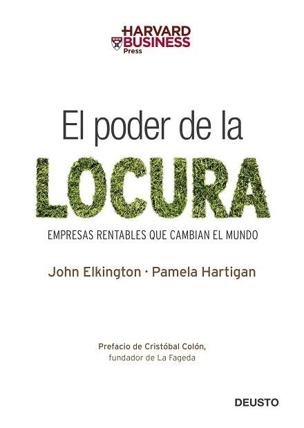 PODER DE LA LOCURA, EL | 9788423426645 | ELKINGTON, JOHN / HARTIGAN, PAMELA | Llibreria Aqualata | Comprar llibres en català i castellà online | Comprar llibres Igualada