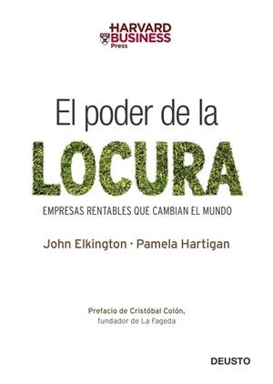 PODER DE LA LOCURA, EL | 9788423426645 | ELKINGTON, JOHN / HARTIGAN, PAMELA | Llibreria Aqualata | Comprar llibres en català i castellà online | Comprar llibres Igualada