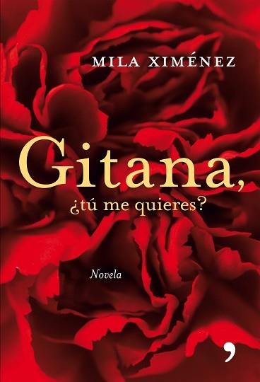 GITANA, ¿TU ME QUIERES? | 9788484606505 | XIMENEZ, MILA | Llibreria Aqualata | Comprar llibres en català i castellà online | Comprar llibres Igualada