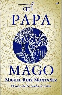 PAPA MAGO , EL | 9788427034716 | RUIZ MONTAÑEZ , MIGUEL | Llibreria Aqualata | Comprar libros en catalán y castellano online | Comprar libros Igualada