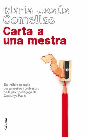 CARTA A UNA MESTRA | 9788466409421 | COMELLAS, MARIA JESUS | Llibreria Aqualata | Comprar llibres en català i castellà online | Comprar llibres Igualada