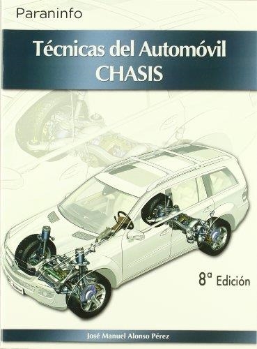 TECNICAS DEL AUTOMOVIL. CHASIS | 9788497326612 | ALONSO PEREZ, JOSE MANUEL | Llibreria Aqualata | Comprar libros en catalán y castellano online | Comprar libros Igualada