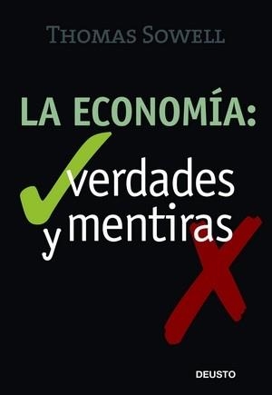ECONOMIA: VERDADES Y MENTIRAS, LA | 9788423426720 | SOWELL, THOMAS | Llibreria Aqualata | Comprar llibres en català i castellà online | Comprar llibres Igualada