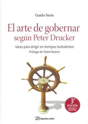 ARTE DE GOBERNAR SEGUN PETER DRUCKER, EL. IDEAS PARA DIRIGIR | 9788496612990 | STEIN, GUIDO | Llibreria Aqualata | Comprar llibres en català i castellà online | Comprar llibres Igualada