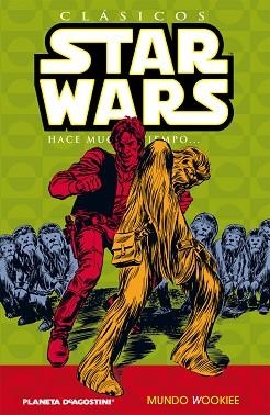 MUNDO WOOKIE (CLASICOS STAR WARS 6) | 9788467450095 | DUFFY, JO | Llibreria Aqualata | Comprar libros en catalán y castellano online | Comprar libros Igualada