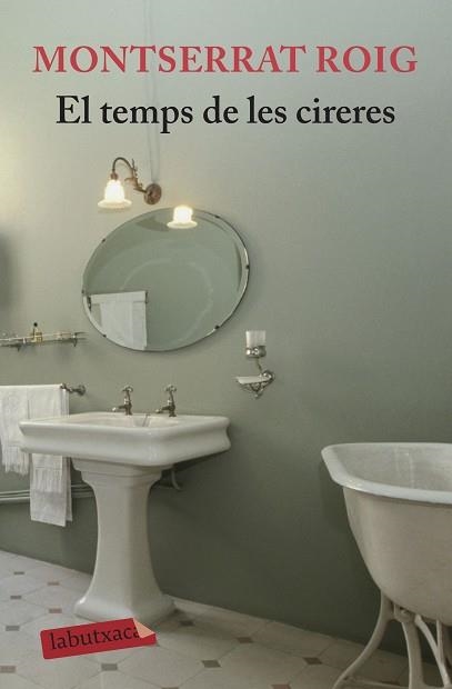 TEMPS DE LES CIRERES, EL (LA BUTXACA) | 9788496863989 | ROIG, MONTSERRAT | Llibreria Aqualata | Comprar libros en catalán y castellano online | Comprar libros Igualada