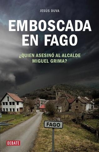 EMBOSCADA EN FAGO | 9788483067963 | DUVA, JESUS | Llibreria Aqualata | Comprar libros en catalán y castellano online | Comprar libros Igualada