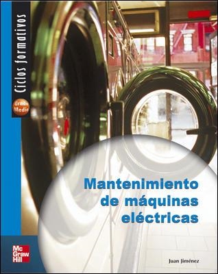 MANTENIMIENTO DE MAQUINAS ELECTRICAS | 9788448141783 | Llibreria Aqualata | Comprar llibres en català i castellà online | Comprar llibres Igualada