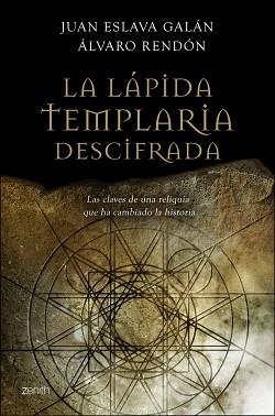 LAPIDA TEMPLARIA DESCIFRADA, LA | 9788408079620 | ESLAVA GALAN, JUAN / RENDON, ALVARO | Llibreria Aqualata | Comprar libros en catalán y castellano online | Comprar libros Igualada