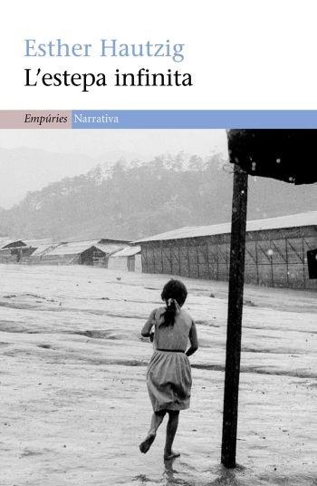 ESTEPA INFINITA, L' (NARRATIVA 330) | 9788497873345 | HAUTZIG, ESTHER | Llibreria Aqualata | Comprar llibres en català i castellà online | Comprar llibres Igualada
