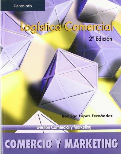 LOGISTICA COMERCIAL | 9788497326551 | FERNANDEZ, | Llibreria Aqualata | Comprar libros en catalán y castellano online | Comprar libros Igualada