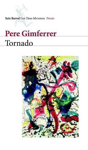 TORNADO | 9788432209093 | GIMFERRER, PERE | Llibreria Aqualata | Comprar libros en catalán y castellano online | Comprar libros Igualada
