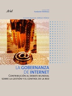 GOBERNANZA DE INTERNET, LA | 9788408081814 | FUNDACION TELEFONICA | Llibreria Aqualata | Comprar libros en catalán y castellano online | Comprar libros Igualada