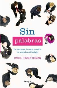 SIN PALABRAS (NUEVAEMPRESA) | 9788498672695 | KINSEY GOMAN, CAROL | Llibreria Aqualata | Comprar llibres en català i castellà online | Comprar llibres Igualada