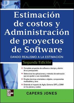 ESTIMACION DE COSTOS Y ADMINISTRACION DE PROYECTOS DE SOFTWA | 9789701067055 | JONES, CAPERS | Llibreria Aqualata | Comprar libros en catalán y castellano online | Comprar libros Igualada