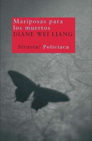 MARIPOSAS PARA LOS MUERTOS (NUEVOS TIEMPOS 131) | 9788498412154 | WEI LIANG, DIANE | Llibreria Aqualata | Comprar llibres en català i castellà online | Comprar llibres Igualada
