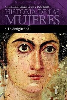 HISTORIA DE LAS MUJERES 1, LA ANTIGUEDAD | 9788430603886 | Llibreria Aqualata | Comprar libros en catalán y castellano online | Comprar libros Igualada