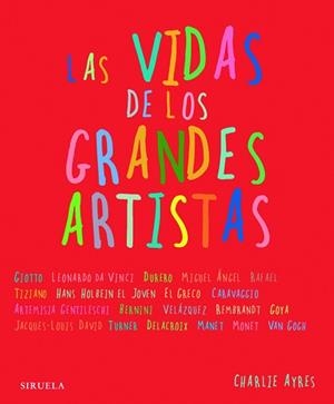 VIDAS DE LOS GRANDES ARTISTAS (LAS TRES EDADES 174) | 9788498412352 | AYRES, CHARLIE | Llibreria Aqualata | Comprar libros en catalán y castellano online | Comprar libros Igualada