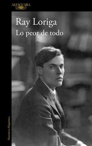 LO PEOR DE TODO | 9788420474182 | LORIGA, RAY | Llibreria Aqualata | Comprar llibres en català i castellà online | Comprar llibres Igualada