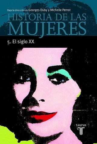 HISTORIA DE LAS MUJERES 5, EL SIGLO XX | 9788430603923 | Llibreria Aqualata | Comprar libros en catalán y castellano online | Comprar libros Igualada