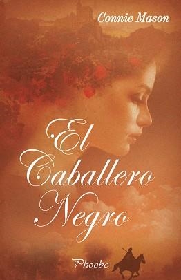 CABALLERO NEGRO, EL (ROMANTICA) | 9788496952249 | MASON, CONNIE | Llibreria Aqualata | Comprar llibres en català i castellà online | Comprar llibres Igualada