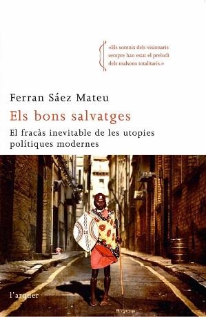 BONS SALVATGESELS (L´ARQUER | 9788496499959 | SAEZ, FERRAN | Llibreria Aqualata | Comprar llibres en català i castellà online | Comprar llibres Igualada