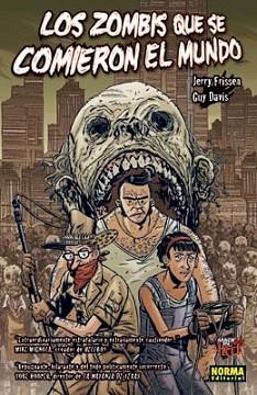ZOMBIES QUE SE COMIERON EL MUNDO, LOS | 9788498476835 | FRISSEN, JERRY/ DAVIS, GUY | Llibreria Aqualata | Comprar libros en catalán y castellano online | Comprar libros Igualada