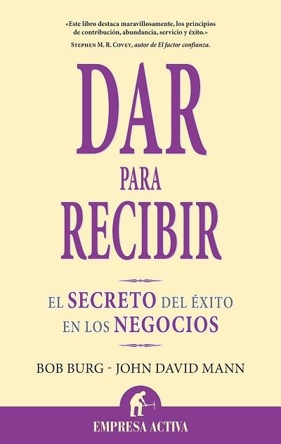 DAR PARA RECIBIR | 9788492452071 | BURG,BOB/DAVID MANN,JOHN | Llibreria Aqualata | Comprar llibres en català i castellà online | Comprar llibres Igualada