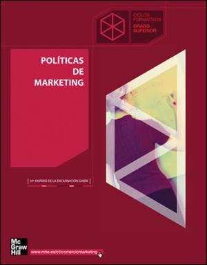 POLITICAS DE MARKETING. GRADO SUPERIOR | 9788448199234 | DE LA ENCARNACION, AMPARO | Llibreria Aqualata | Comprar libros en catalán y castellano online | Comprar libros Igualada