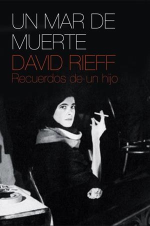 UN MAR DE MUERTE | 9788483068052 | RIEFF, DAVID | Llibreria Aqualata | Comprar libros en catalán y castellano online | Comprar libros Igualada