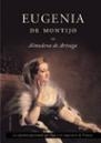 EUGENIA DE MONTIJO (NOV. HISTORICA) | 9788427025950 | DE ARTEAGA,ALMUDENA | Llibreria Aqualata | Comprar libros en catalán y castellano online | Comprar libros Igualada
