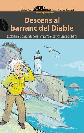 DESCENS AL BARRANC DEL DIABLE (ANIMALLIBRES 3) | 9788496726437 | RAGA, VICTOR / ESPAÑOL, MONTSE (IL·LUSTR) | Llibreria Aqualata | Comprar llibres en català i castellà online | Comprar llibres Igualada