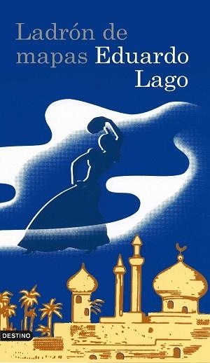 LADRON DE MAPAS, EL (ANCORA Y DELFIN 1132) | 9788423340828 | LAGO, EDUARDO | Llibreria Aqualata | Comprar libros en catalán y castellano online | Comprar libros Igualada