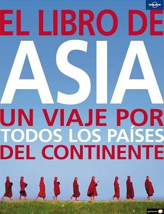 LIBRO DE ASIA, EL. UN VIAJE POR TODOS LOS PAISES DEL CONTINE | 9788408082217 | Llibreria Aqualata | Comprar llibres en català i castellà online | Comprar llibres Igualada