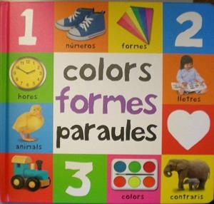 COLORS, FORMES, PARAULES | 9788448827786 | AUTORES VARIOS | Llibreria Aqualata | Comprar llibres en català i castellà online | Comprar llibres Igualada