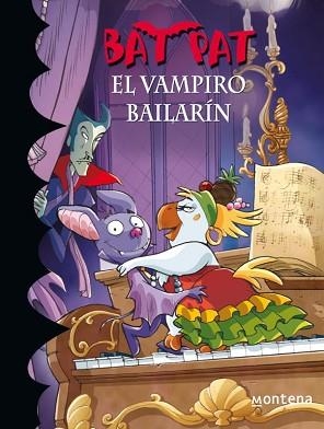 BAT PAT 6. EL VAMPIRO BAILARIN | 9788484414827 | Llibreria Aqualata | Comprar llibres en català i castellà online | Comprar llibres Igualada