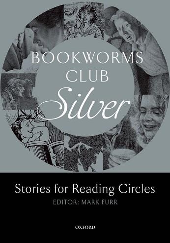 BOOKWORMS CLUB SILVER -STORIES FOR READING CIRCLES- | 9780194720014 | AAVV | Llibreria Aqualata | Comprar llibres en català i castellà online | Comprar llibres Igualada