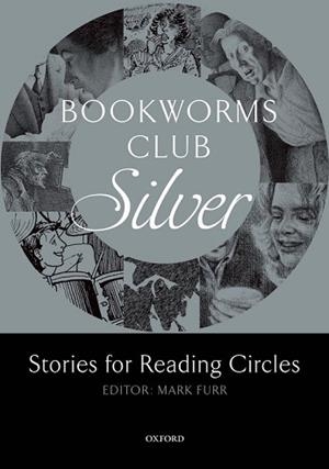 BOOKWORMS CLUB SILVER -STORIES FOR READING CIRCLES- | 9780194720014 | AAVV | Llibreria Aqualata | Comprar llibres en català i castellà online | Comprar llibres Igualada