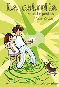 ESTRELLA DE SIETE PUNTAS, LA | 9788467029123 | SANCHEZ, MAMEN | Llibreria Aqualata | Comprar libros en catalán y castellano online | Comprar libros Igualada