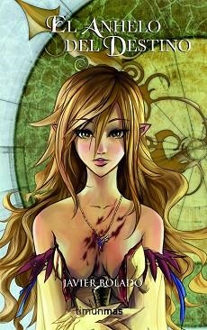 ANHELO DEL DESTINO, EL | 9788448036768 | BOLANO, JAVIER | Llibreria Aqualata | Comprar libros en catalán y castellano online | Comprar libros Igualada