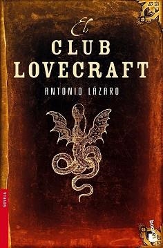 CLUB LOVECRAFT, EL (BOOKET 1161) | 9788427034778 | LAZARO, ANTONIO | Llibreria Aqualata | Comprar libros en catalán y castellano online | Comprar libros Igualada