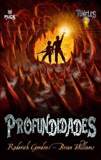 PROFUNDIDADES (TUNELES 2) | 9788496886094 | GORDON,RODERICK / WILLIAMS,BRIAN | Llibreria Aqualata | Comprar llibres en català i castellà online | Comprar llibres Igualada