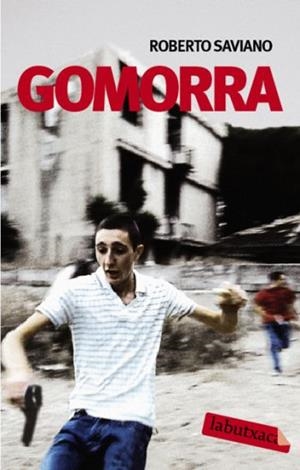 GOMORRA (LABUTXACA) | 9788492549146 | SAVIANO, ROBERTO | Llibreria Aqualata | Comprar libros en catalán y castellano online | Comprar libros Igualada
