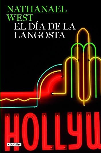 DIA DE LA LANGOSTA, EL (BACKLIST) | 9788408082521 | WEST, NATHANEL | Llibreria Aqualata | Comprar llibres en català i castellà online | Comprar llibres Igualada