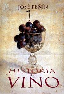 HISTORIA DEL VINO | 9788467029246 | PEÑIN, JOSE | Llibreria Aqualata | Comprar llibres en català i castellà online | Comprar llibres Igualada